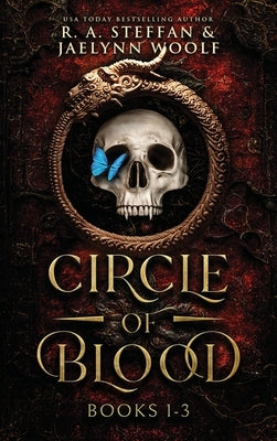 Circle of Blood: Books 1-3 by Steffan, R. a.