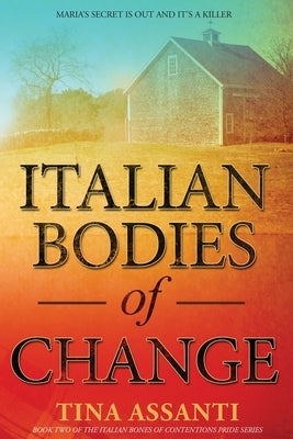 Italian Bodies of Change: Maria Secret is out and it's a Killer by Assanti, Tina