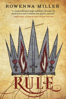 Rule by Miller, Rowenna