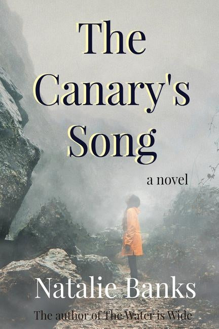 The Canary's Song by Banks, Natalie