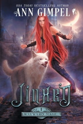 JInxed: An Urban Fantasy by Gimpel, Ann