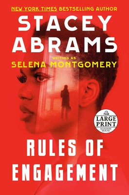 Rules of Engagement by Abrams, Stacey