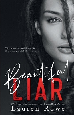 Beautiful Liar by Rowe, Lauren