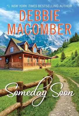 Someday Soon by Macomber, Debbie