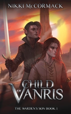 Child of Vanris by McCormack, Nikki