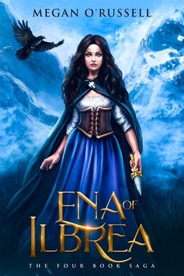 Ena of Ilbrea by O'Russell, Megan