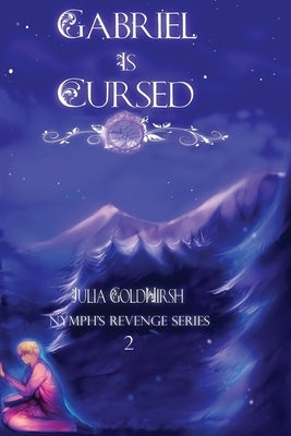 Gabriel is Cursed by Goldhirsh, Julia