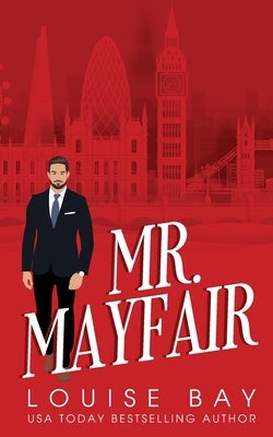 Mr. Mayfair by Bay, Louise