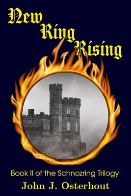 New Ring Rising by Osterhout, John J.