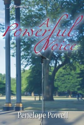 A Powerful Voice by Powell, Penelope