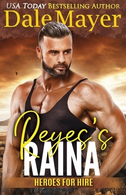 Reyes's Raina by Mayer, Dale