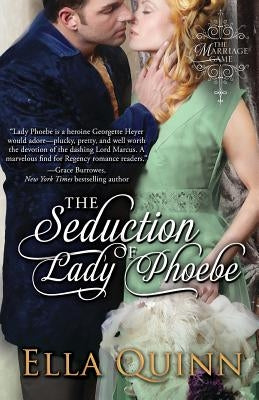 The Seduction of Lady Phoebe by Quinn, Ella