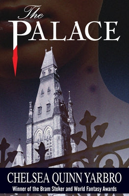 The Palace by Yarbro, Chelsea Quinn