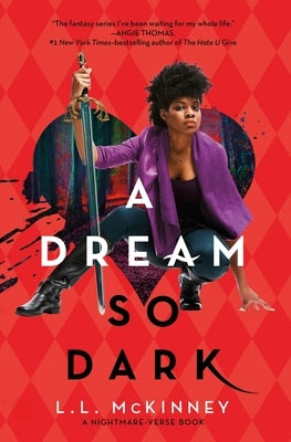 A Dream So Dark by McKinney, L. L.