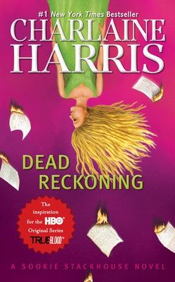 Dead Reckoning by Harris, Charlaine