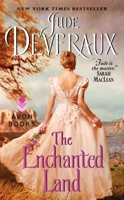 The Enchanted Land by Deveraux, Jude