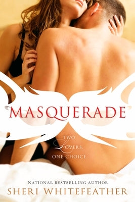 Masquerade by Whitefeather, Sheri