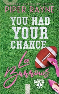 You Had Your Chance, Lee Burrows by Rayne, Piper