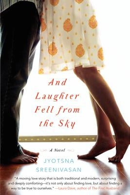 And Laughter Fell from the Sky by Sreenivasan, Jyotsna