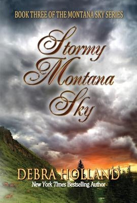 Stormy Montana Sky by Holland, Debra