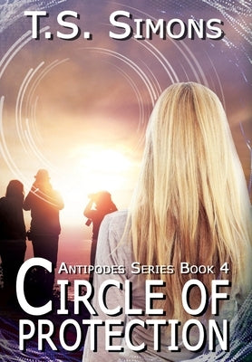 Circle of Protection by Simons, T. S.