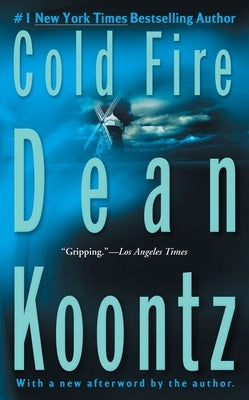 Cold Fire by Koontz, Dean