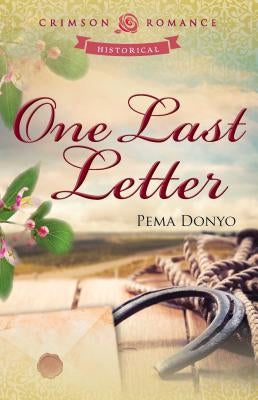 One Last Letter by Donyo, Pema