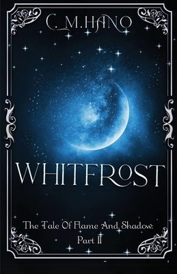 Whitfrost: TarotVerse by Hano, C. M.