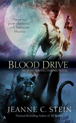 Blood Drive by Stein, Jeanne C.