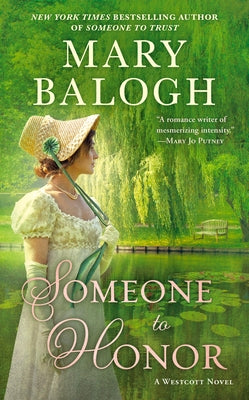 Someone to Honor: Abby's Story by Balogh, Mary