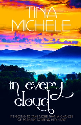 In Every Cloud by Michele, Tina