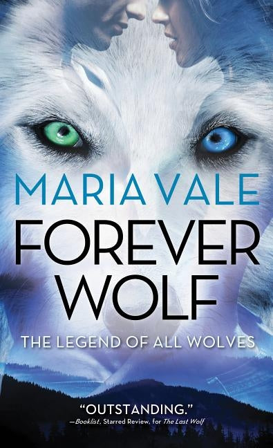 Forever Wolf by Vale, Maria