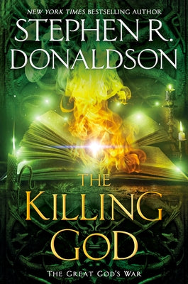 The Killing God by Donaldson, Stephen R.