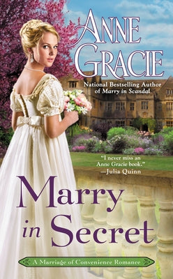 Marry in Secret by Gracie, Anne