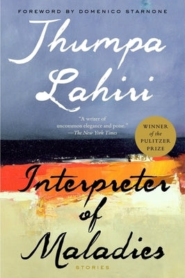 Interpreter of Maladies by Lahiri, Jhumpa