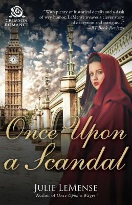 Once Upon a Scandal by Lemense, Julie