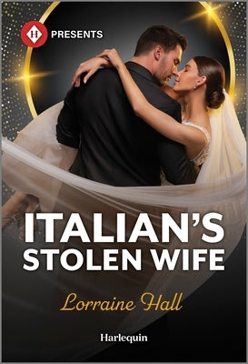 Italian's Stolen Wife by Hall, Lorraine