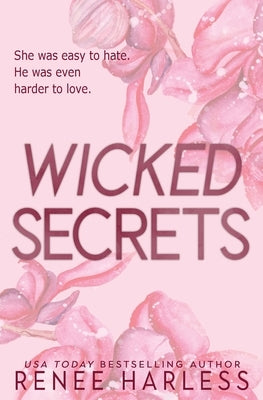 Wicked Secrets: Special Edition by Harless, Renee