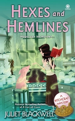 Hexes and Hemlines by Blackwell, Juliet