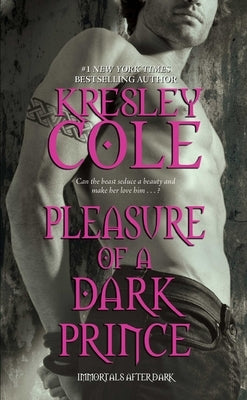 Pleasure of a Dark Prince by Cole, Kresley