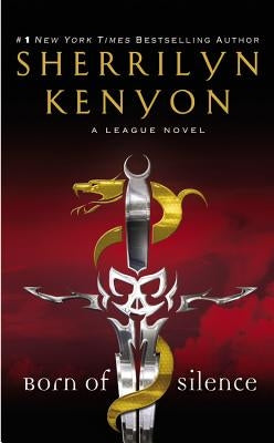 Born of Silence by Kenyon, Sherrilyn