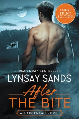 After the Bite: An Argeneau Novel by Sands, Lynsay