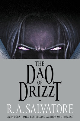 The DAO of Drizzt by Salvatore, R. A.