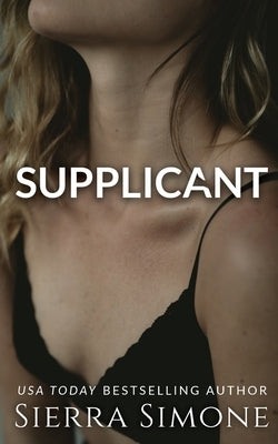 Supplicant by Simone, Sierra