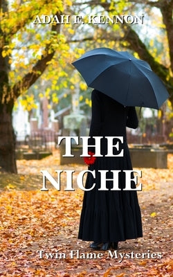 The Niche by Kennon, Adah F.