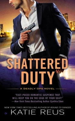 Shattered Duty by Reus, Katie