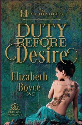 Duty Before Desire by Boyce, Elizabeth