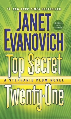 Top Secret Twenty-One: A Stephanie Plum Novel by Evanovich, Janet