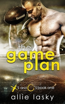 The Game Plan by Lasky, Allie