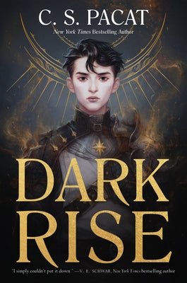 Dark Rise by Pacat, C. S.